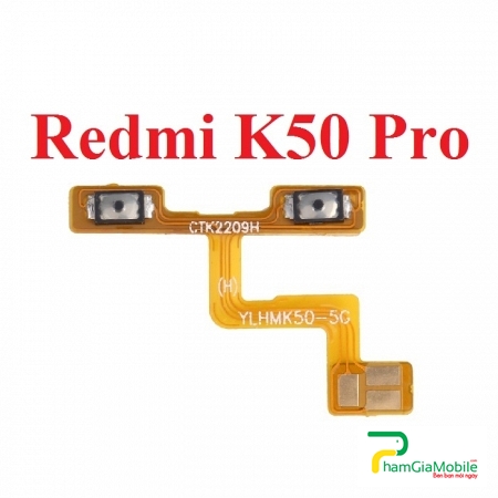Dây Âm Lượng Xiaomi Redmi K50 Pro Dây Tăng Giảm Âm Lượng Volume Linh Kiện Thay Thế